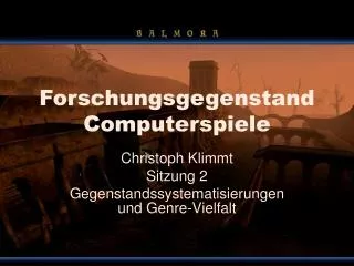 forschungsgegenstand computerspiele