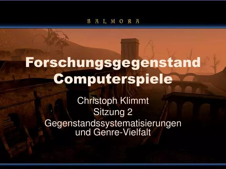 forschungsgegenstand computerspiele