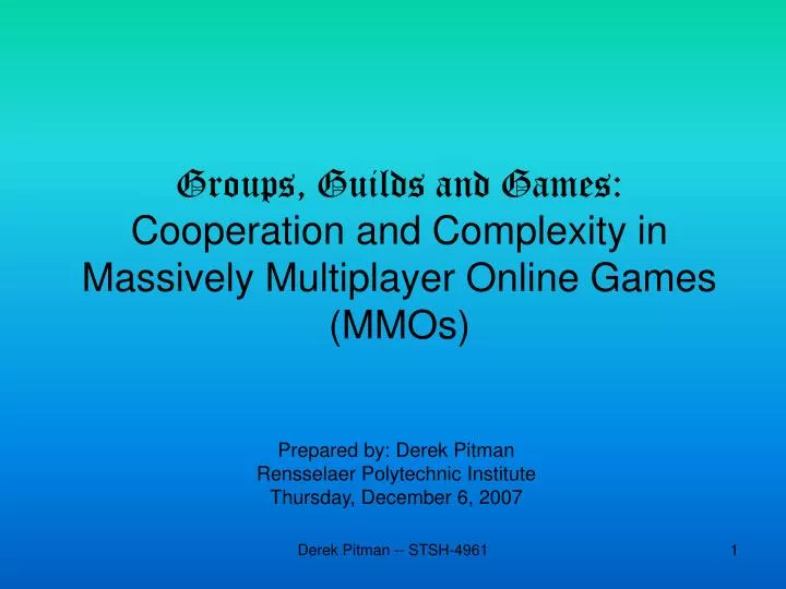 groups guilds and games cooperation and complexity in massively multiplayer online games mmos