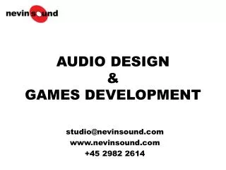 AUDIO DESIGN &amp; GAMES DEVELOPMENT
