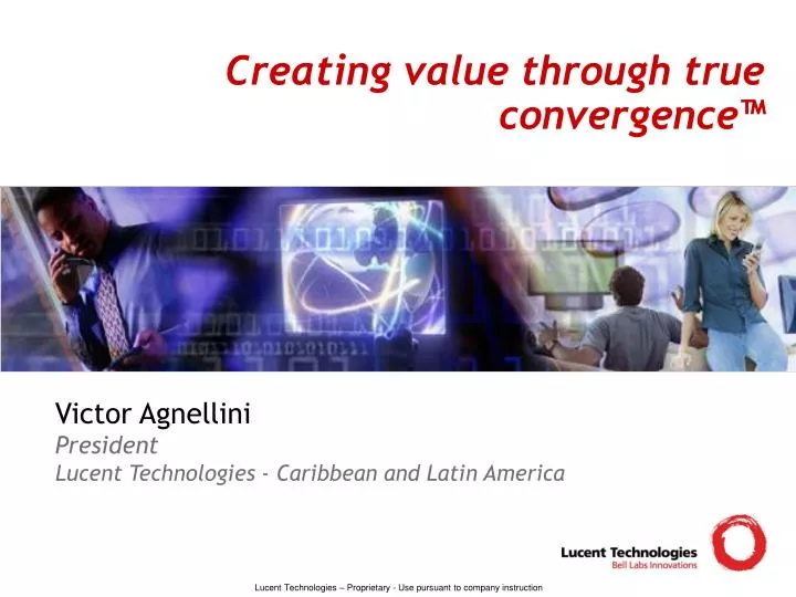 creating value through true convergence