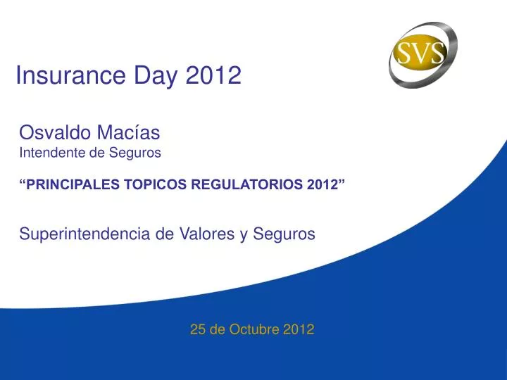 insurance day 2012