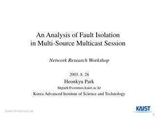 An Analysis of Fault Isolation in Multi-Source Multicast Session