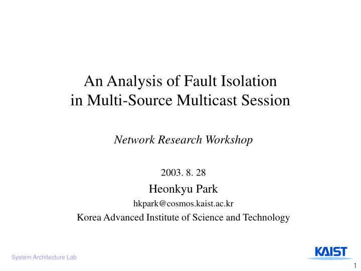 an analysis of fault isolation in multi source multicast session