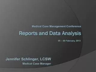 Reports and Data Analysis
