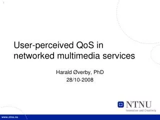 User-perceived QoS in networked multimedia services