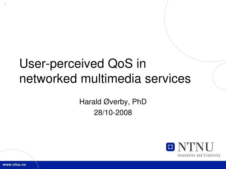 user perceived qos in networked multimedia services