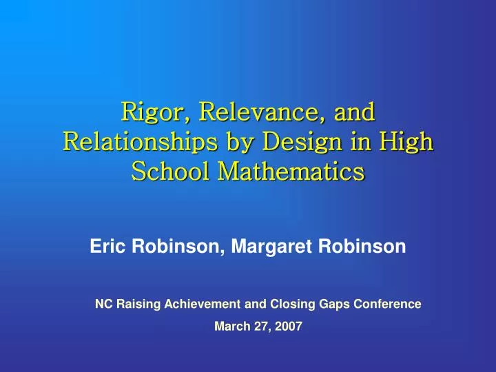 rigor relevance and relationships by design in high school mathematics