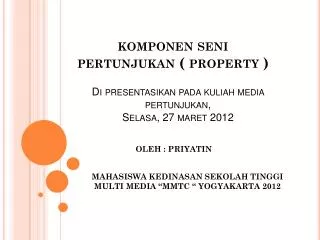 komponen seni pertunjukan property