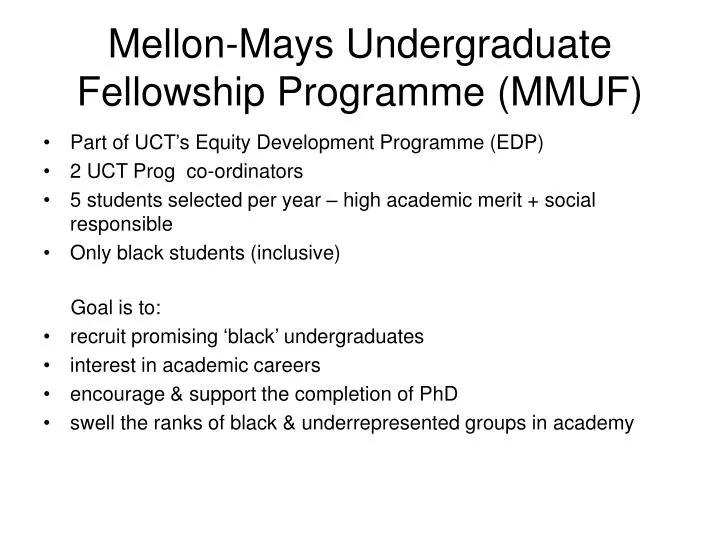 mellon mays undergraduate fellowship programme mmuf