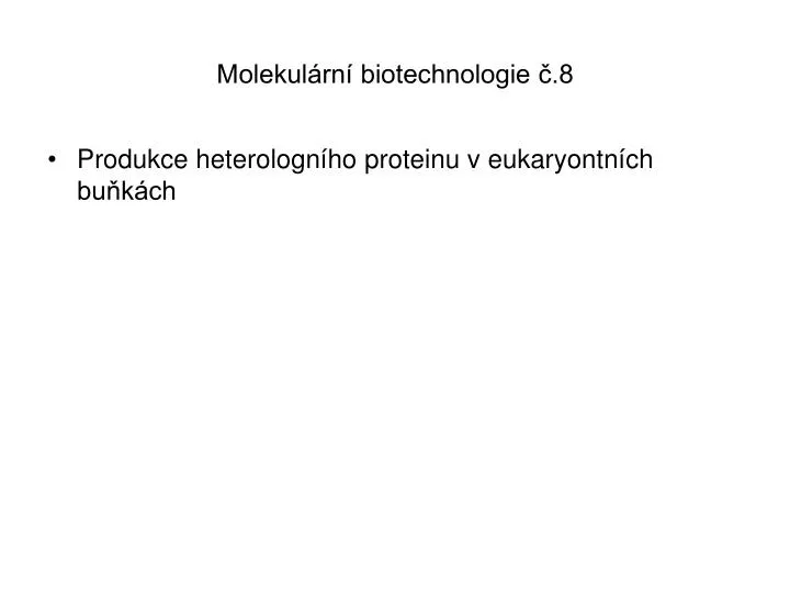 molekul rn biotechnologie 8