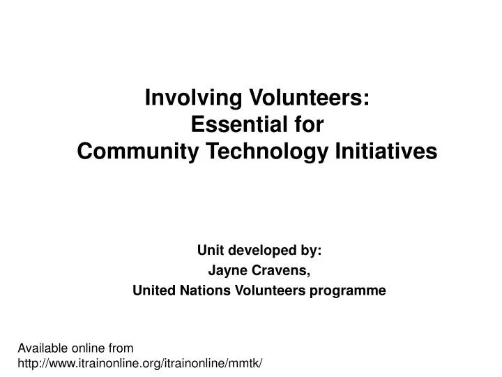 involving volunteers essential for community technology initiatives