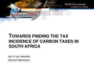 T owards finding the tax incidence of carbon taxes in south africa