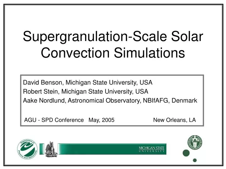 supergranulation scale solar convection simulations