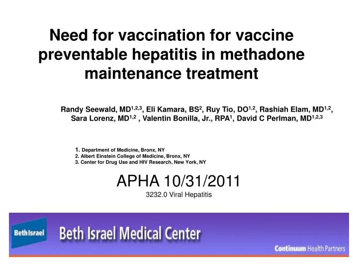 need for vaccination for vaccine preventable hepatitis in methadone maintenance treatment