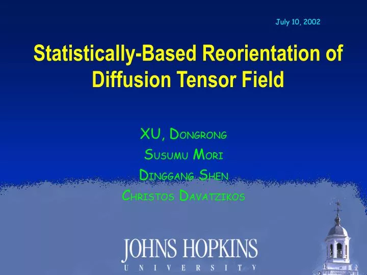 statistically based reorientation of diffusion tensor field