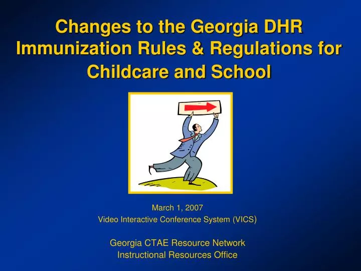 changes to the georgia dhr immunization rules regulations for childcare and school