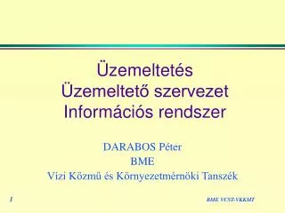 zemeltet s zemeltet szervezet inform ci s rendszer