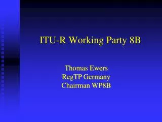 ITU-R Working Party 8B