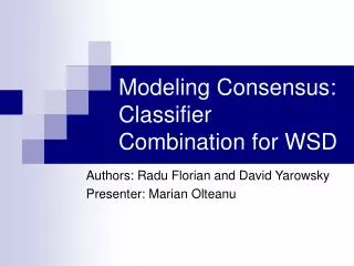 Modeling Consensus: Classifier Combination for WSD