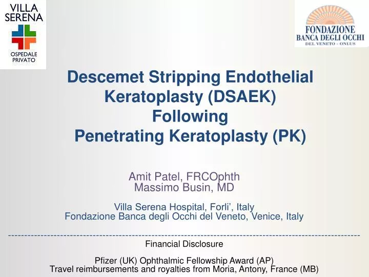 descemet stripping endothelial keratoplasty dsaek following penetrating keratoplasty pk