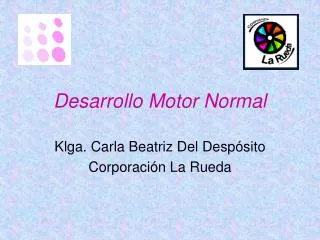 desarrollo motor normal