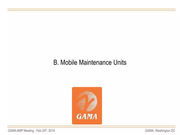 b mobile maintenance units