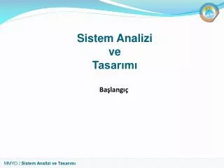 sistem analizi ve tasar m