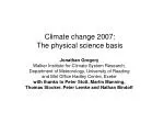 Understanding Climate Change: The IPCC Physical Science Basis (2007) - slide 1