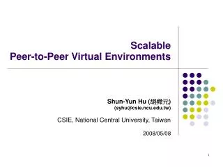 Scalable Peer-to-Peer Virtual Environments