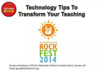 Technology Tips To Transform Your Teaching
