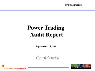 Power Trading Audit Report September 25, 2001