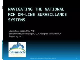 Navigating the National MCH ON-LINE SURVEILLANCE SYSTEMS