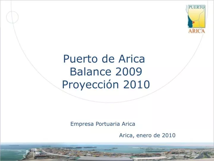 puerto de arica balance 2009 proyecci n 2010