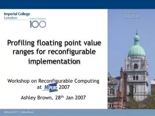 Profiling floating point value ranges for reconfigurable implementation