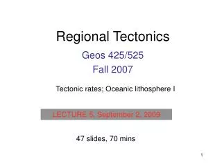 Regional Tectonics
