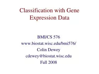 Classification with Gene Expression Data