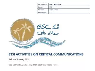 ETSI activities on Critical Communications