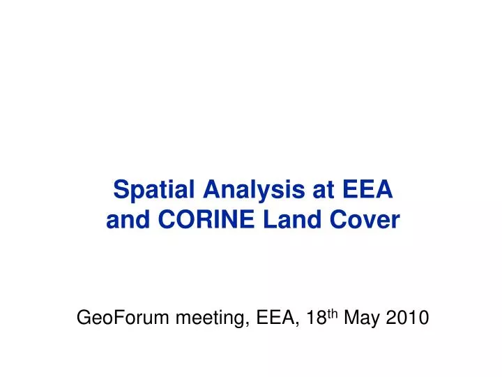 spatial analysis at eea and corine land cover