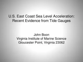 U.S. East Coast Sea Level Acceleration: Recent Evidence from Tide Gauges