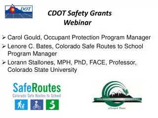 CDOT Safety Grants 		Webinar