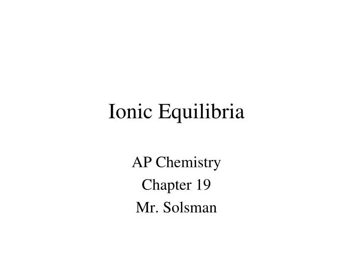 ionic equilibria