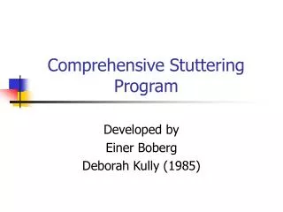 Comprehensive Stuttering Program