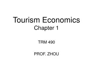 Tourism Economics Chapter 1