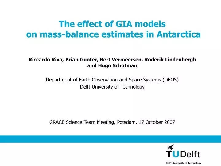 the effect of gia models on mass balance estimates in antarctica