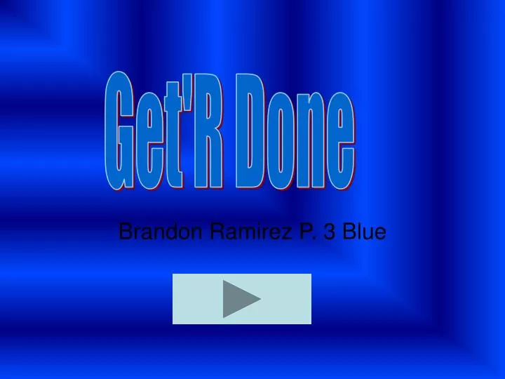 brandon ramirez p 3 blue