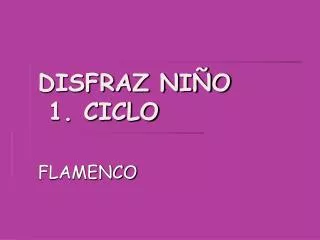 disfraz ni o 1 ciclo