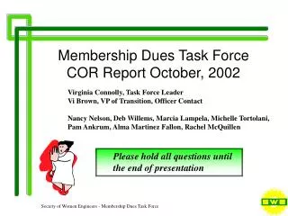 Membership Dues Task Force COR Report October, 2002