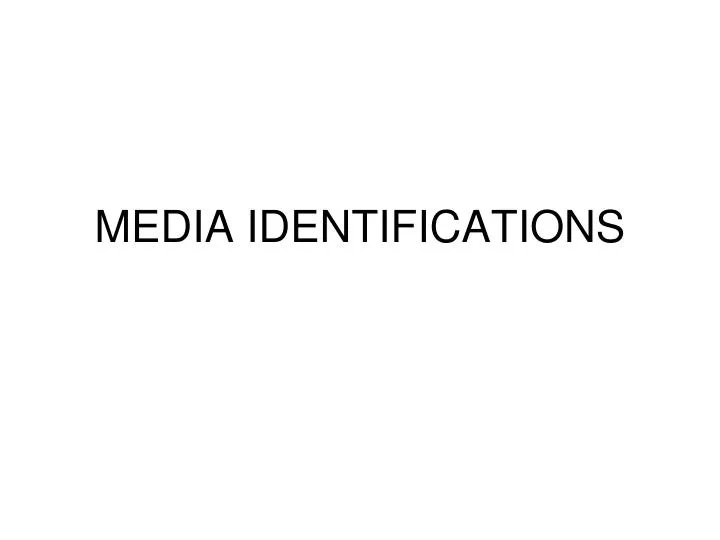 media identifications