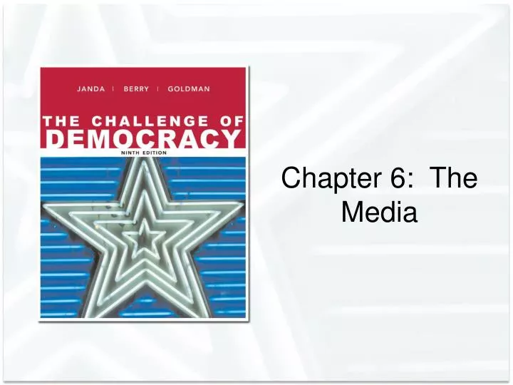 chapter 6 the media